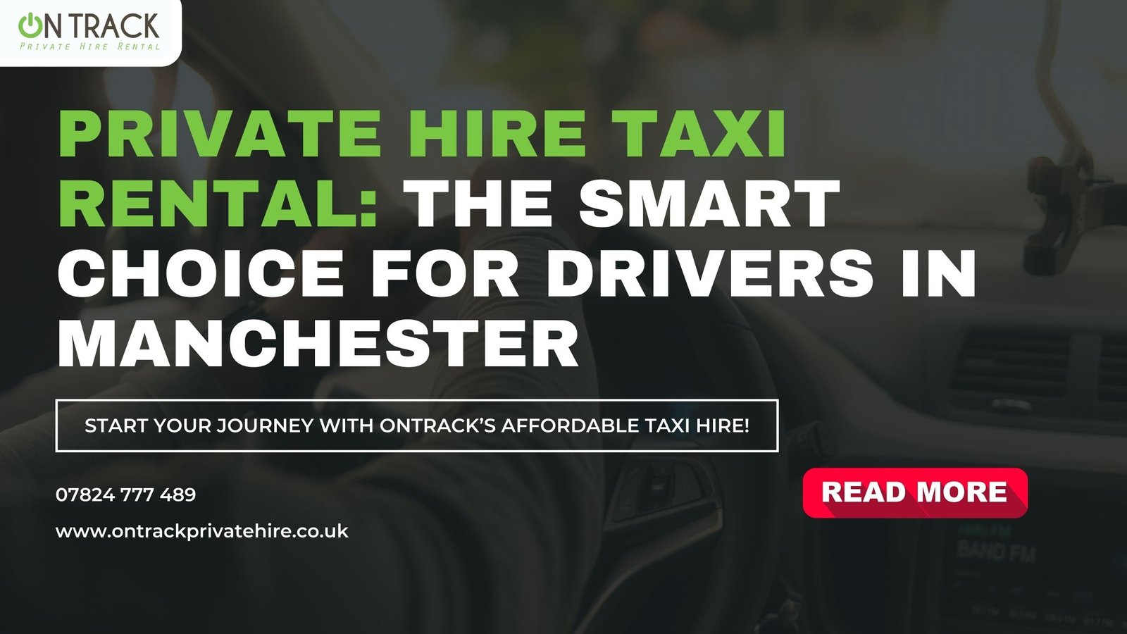 Private Hire Taxi Rental: The Smart Choice for Drivers in Manchester