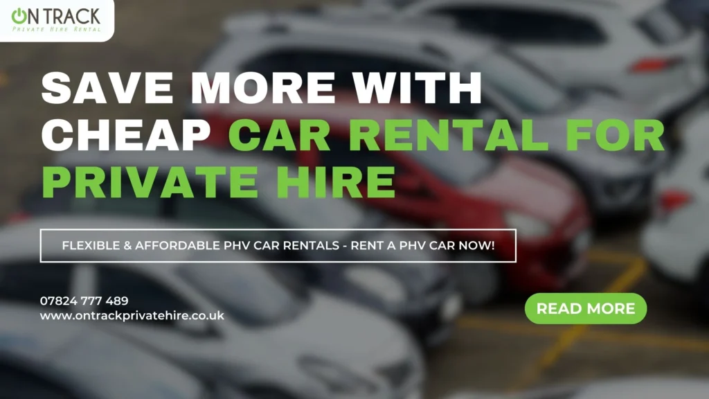 Save More with Cheap Car Rental for Private Hire