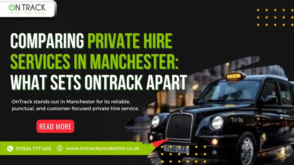 private hire services in Manchester